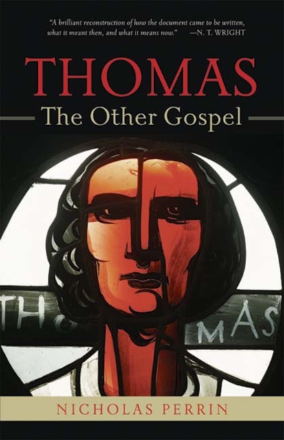 Thomas, the Other Gospel, Paperback / softback Book