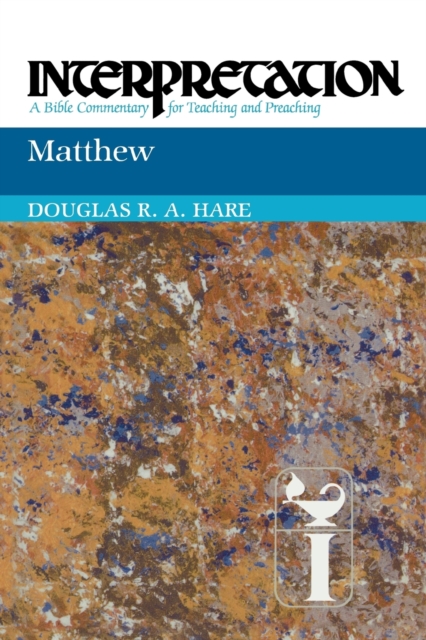 Matthew : Interpretation, Paperback / softback Book