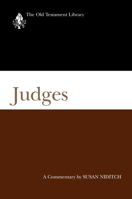 Judges (2008) : A Commentary, Paperback / softback Book