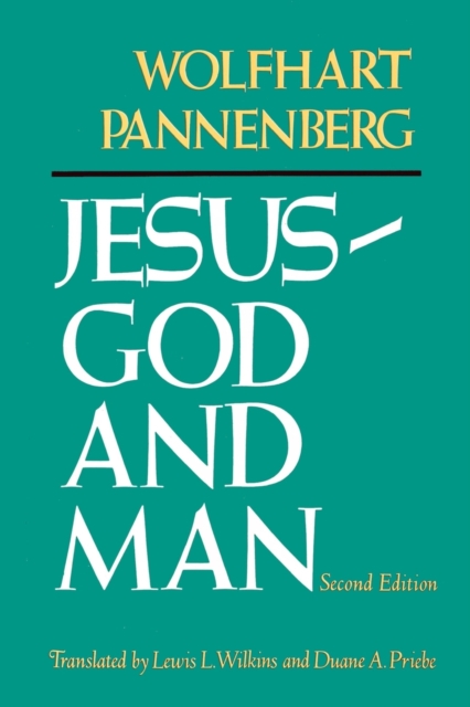Jesus-God and Man (2nd Edition), Paperback / softback Book