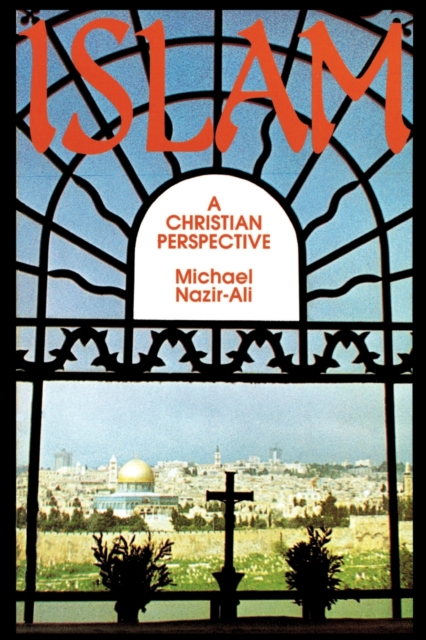 Islam : A Christian Perspective, Paperback / softback Book