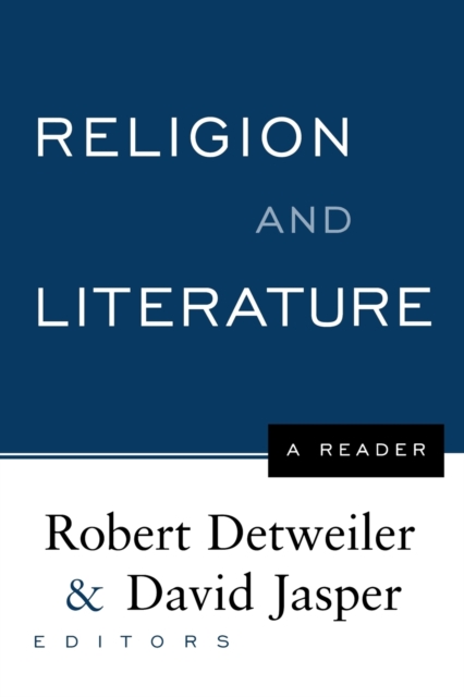 Religion and Literature : A Reader, Paperback / softback Book