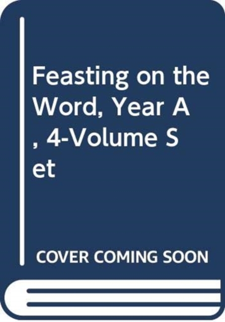 Feasting on the Word, Year A, 4-Volume Set, Paperback / softback Book
