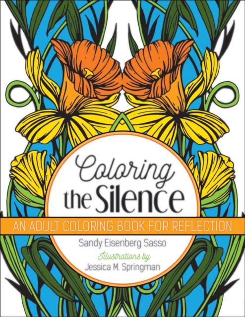 Coloring the Silence : An Adult Coloring Book for Reflection, Paperback / softback Book