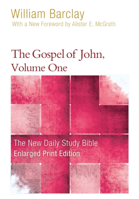 The Gospel of John, Volume 1 (Enlarged Print), Paperback / softback Book