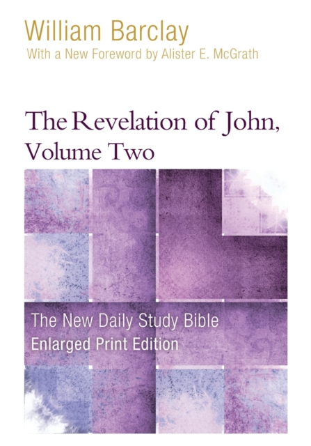 The Revelation of John, Volume 2, Paperback / softback Book