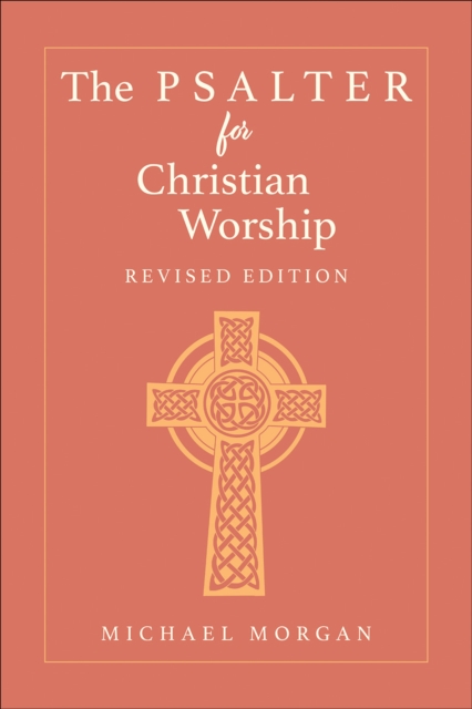 The Psalter for Christian Worship, Revised Edition, Paperback / softback Book