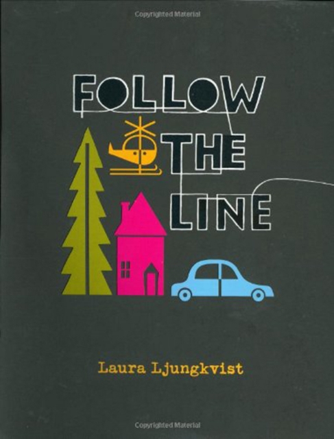 Follow the Line, Hardback Book