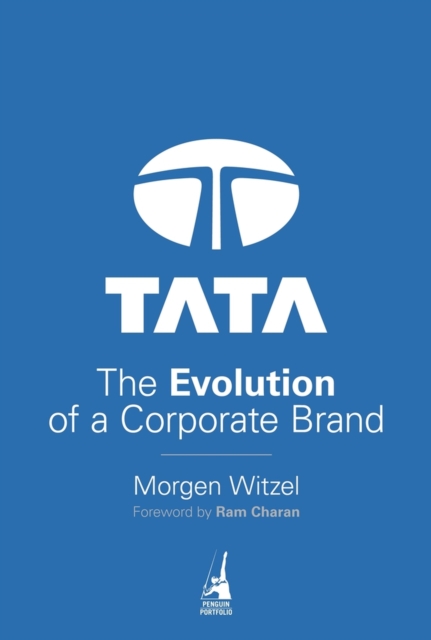 Tata : The Evolution of a Corporate Brand, Hardback Book