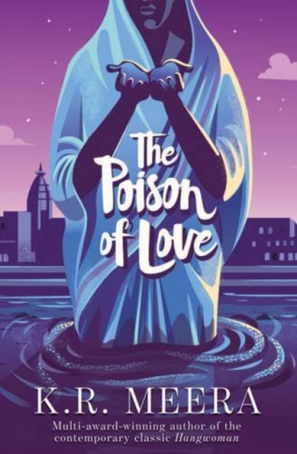 The Poison of Love, Hardback Book