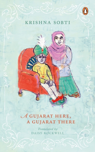 A Gujarat Here, a Gujarat There, Hardback Book