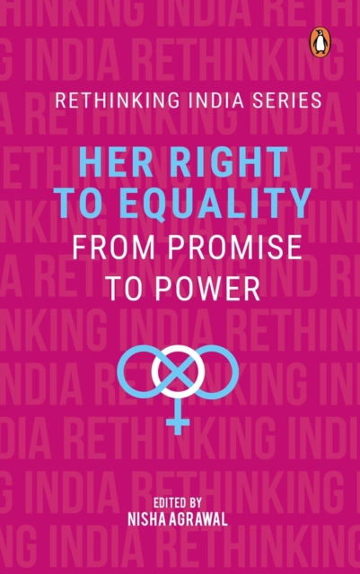 Her Right to Equality : From Promise to Power, Hardback Book