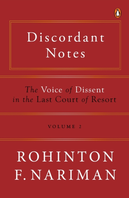Discordant Notes, Volume 2 : The Voice of Dissent in the Last Court of Last Resort | The 2nd part of the series on the judgements of the Supreme Court of India | Law Books, Non-fiction, Penguin Books, Hardback Book
