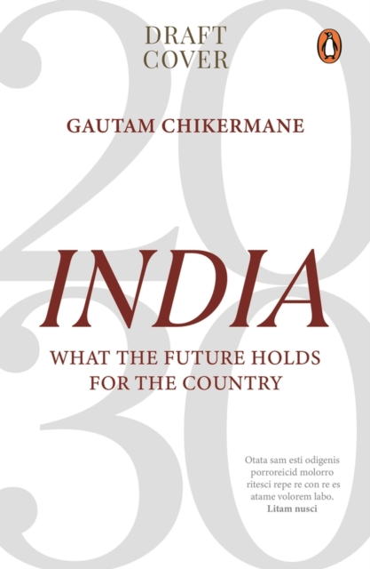 India 2030 : Rise of a Rajasic Nation, Hardback Book