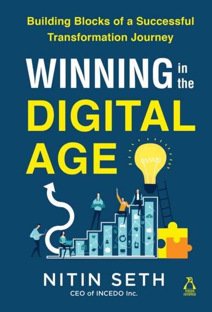 Winning in the Digital Age : Seven Building Blocks of Successful Digital Transformation, Hardback Book