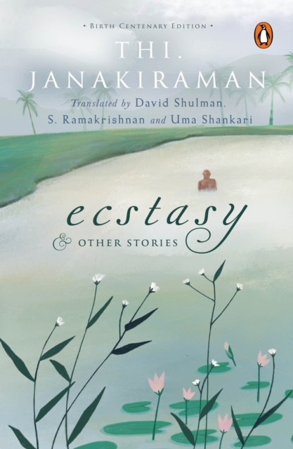 Ecstasy and Other Stories : Birth Centenary Edition, Hardback Book