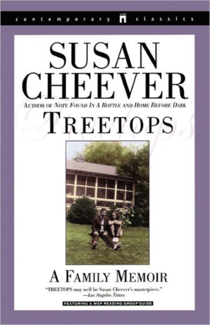 Treetops : A Memoir About Raising Wonderful Children in an Imperfect World, Paperback / softback Book