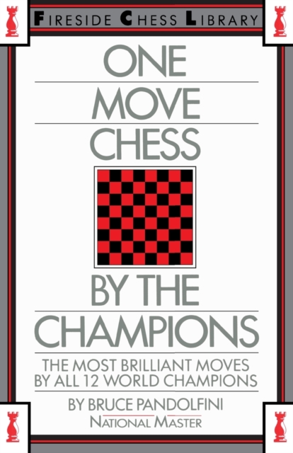 One Move Chess By The Champions, Paperback / softback Book