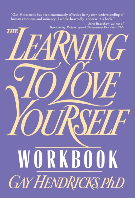 The Learning to Love Yourself Workbook, Paperback / softback Book
