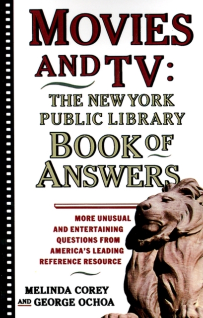 Movies and TV: The New York Public Library Book of Answers, Paperback / softback Book