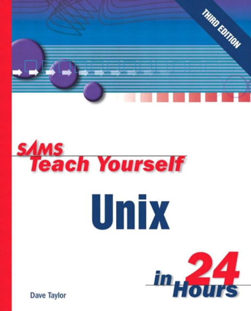 Sams Teach Yourself Unix in 24 Hours, Paperback Book