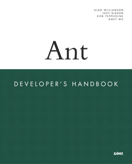Ant Developer's Handbook, Paperback / softback Book