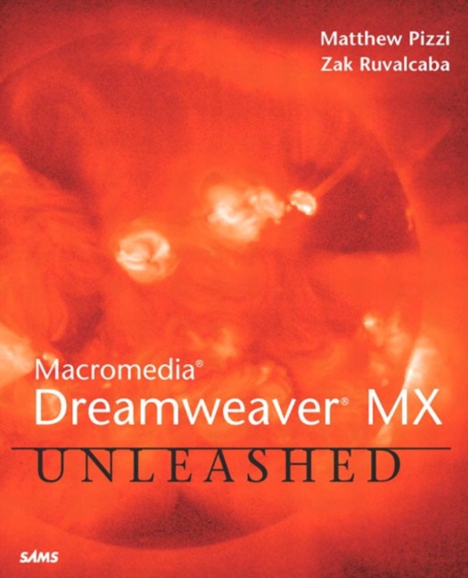 Macromedia Dreamweaver MX Unleashed, Paperback Book