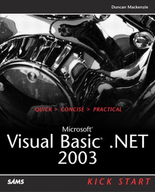 Microsoft Visual Basic .NET 2003 Kick Start, Paperback / softback Book
