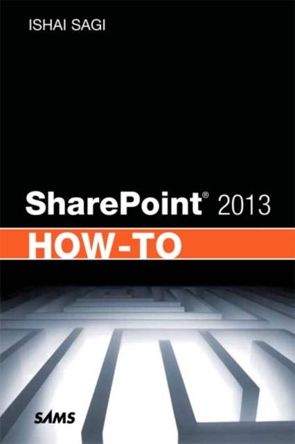 SharePoint 2013 How-To, Paperback / softback Book