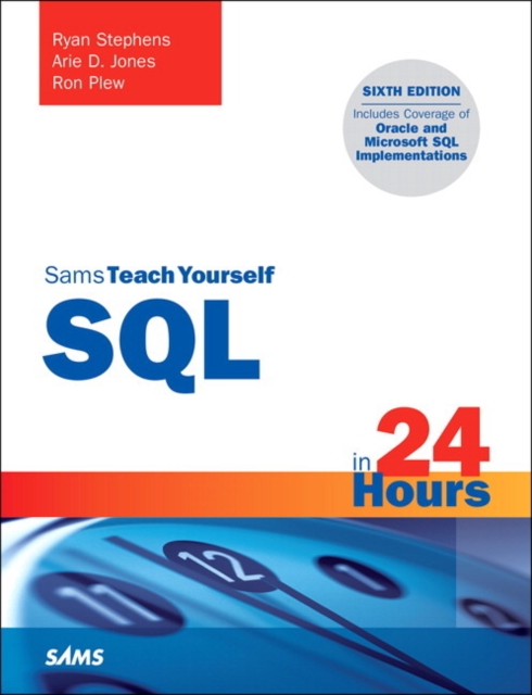 SQL in 24 Hours, Sams Teach Yourself, Paperback / softback Book