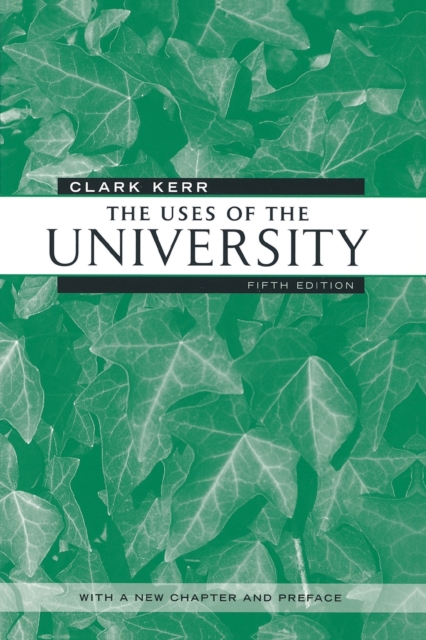 The Uses of the University : Fifth Edition, Paperback / softback Book