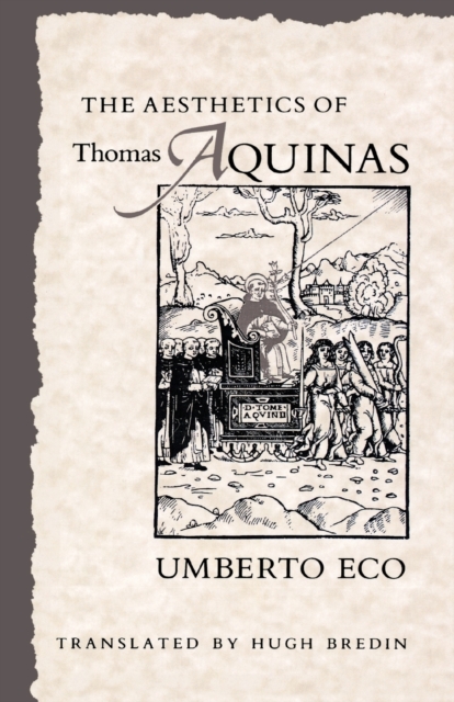 The Aesthetics of Thomas Aquinas, Paperback / softback Book