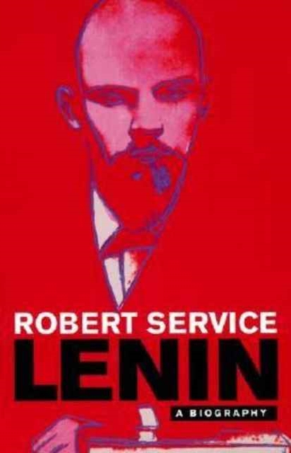 Lenin : A Biography, Paperback Book