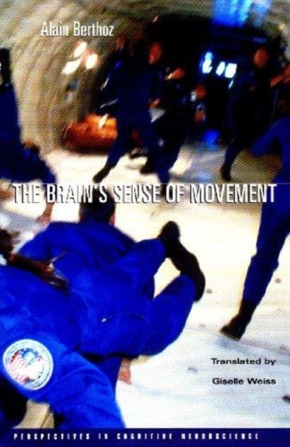 The Brain’s Sense of Movement, Paperback / softback Book