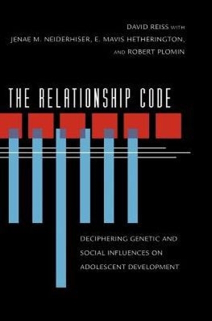 The Relationship Code : Deciphering Genetic and Social Influences on Adolescent Development, Paperback / softback Book