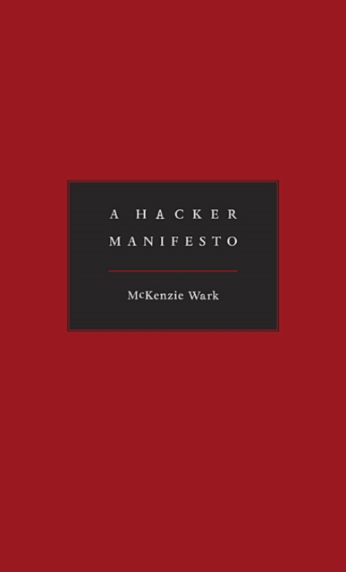 A Hacker Manifesto, Hardback Book