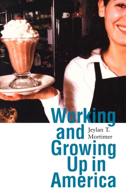 Working and Growing Up in America, Paperback / softback Book