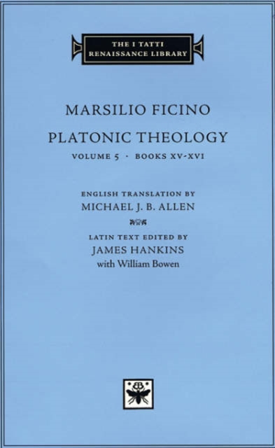 Platonic Theology : Volume 5, Hardback Book