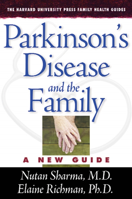 Parkinson’s Disease and the Family : A New Guide, Paperback / softback Book