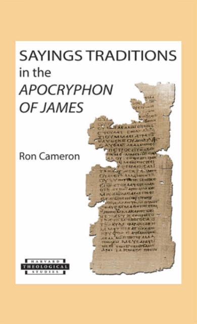 Sayings Traditions in the Apocryphon of James, Paperback / softback Book