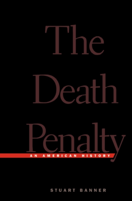 The Death Penalty : An American History, PDF eBook