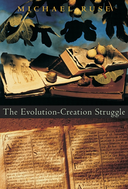 The Evolution-Creation Struggle, Paperback / softback Book