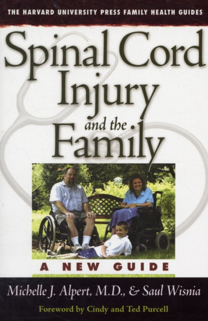 Spinal Cord Injury and the Family : A New Guide, Paperback / softback Book