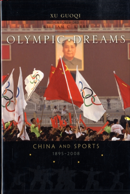 Olympic Dreams : China and Sports, 1895–2008, Hardback Book