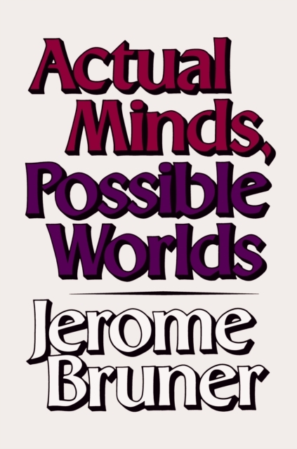 Actual Minds, Possible Worlds, PDF eBook