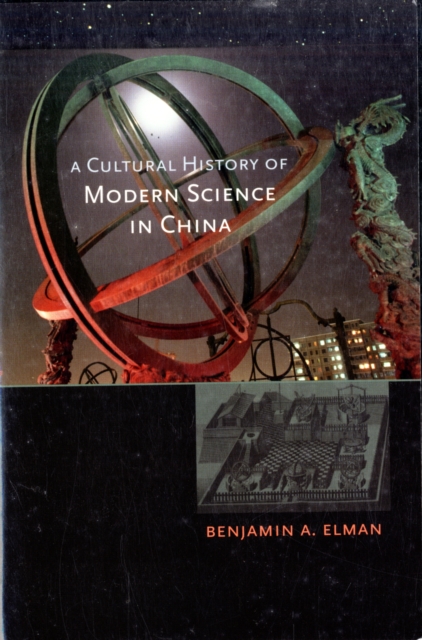 A Cultural History of Modern Science in China, Paperback / softback Book