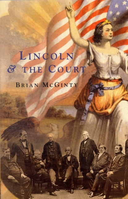 Lincoln and the Court, Paperback / softback Book