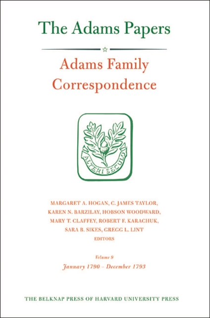 Adams Family Correspondence : Volume 9, Hardback Book