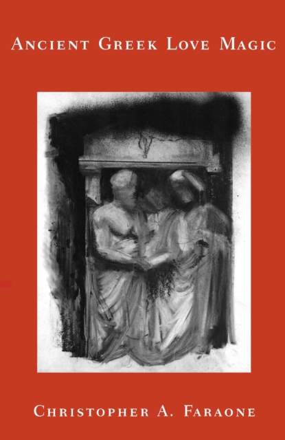 Ancient Greek Love Magic, PDF eBook