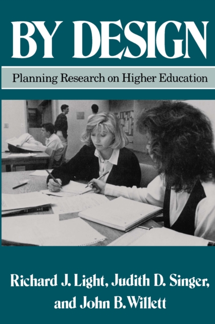 By Design : Planning Research on Higher Education, PDF eBook